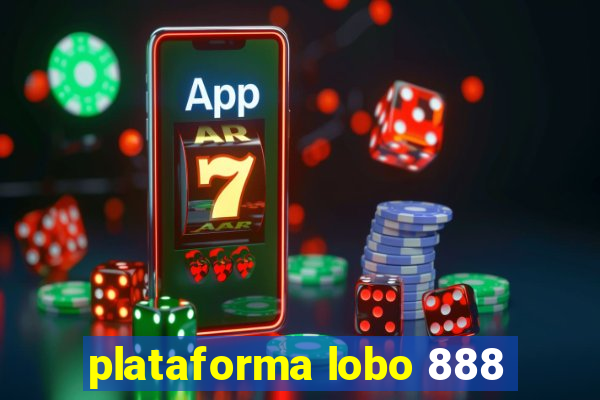 plataforma lobo 888